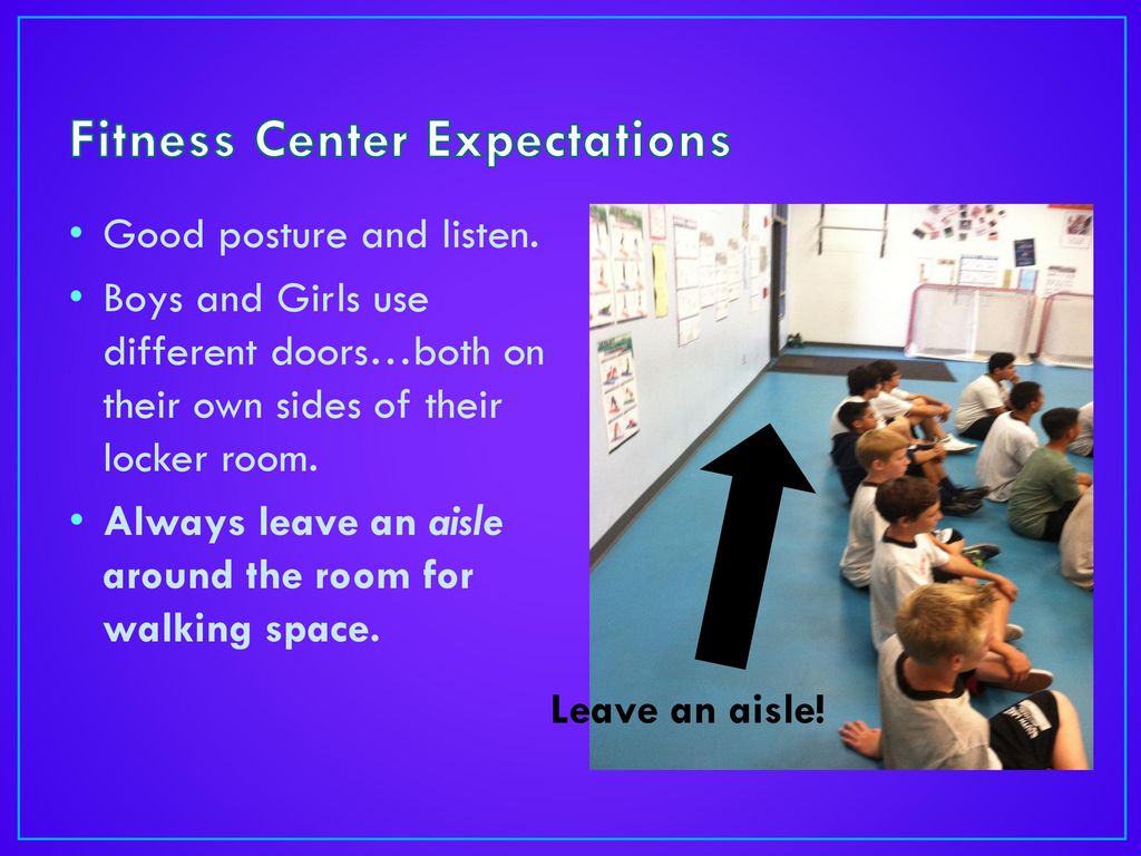 Fitness Center Expectations