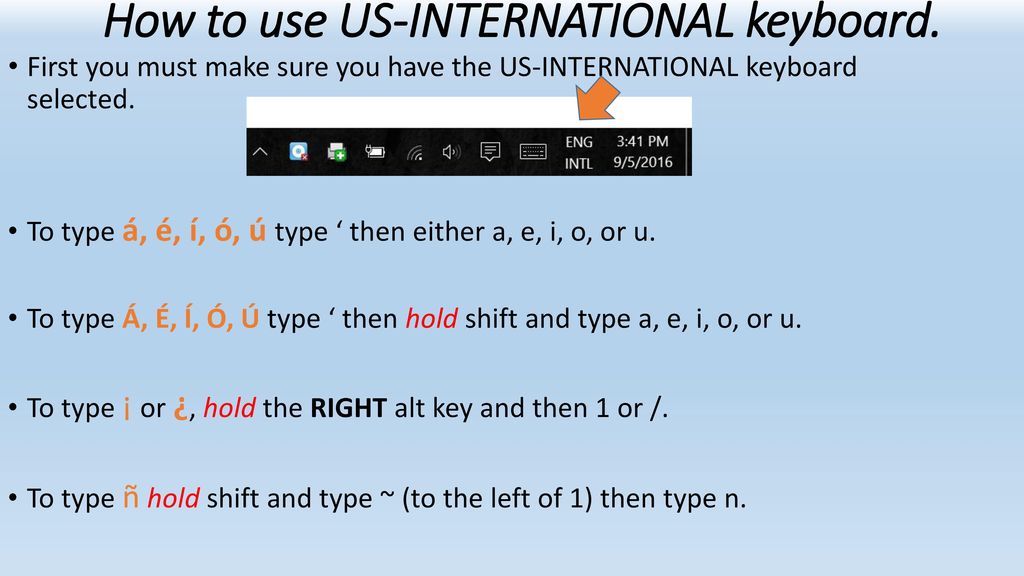 Como Teclear En Espanol Y Un Poco Sobre Los Tildes Y Acentos Ppt Download