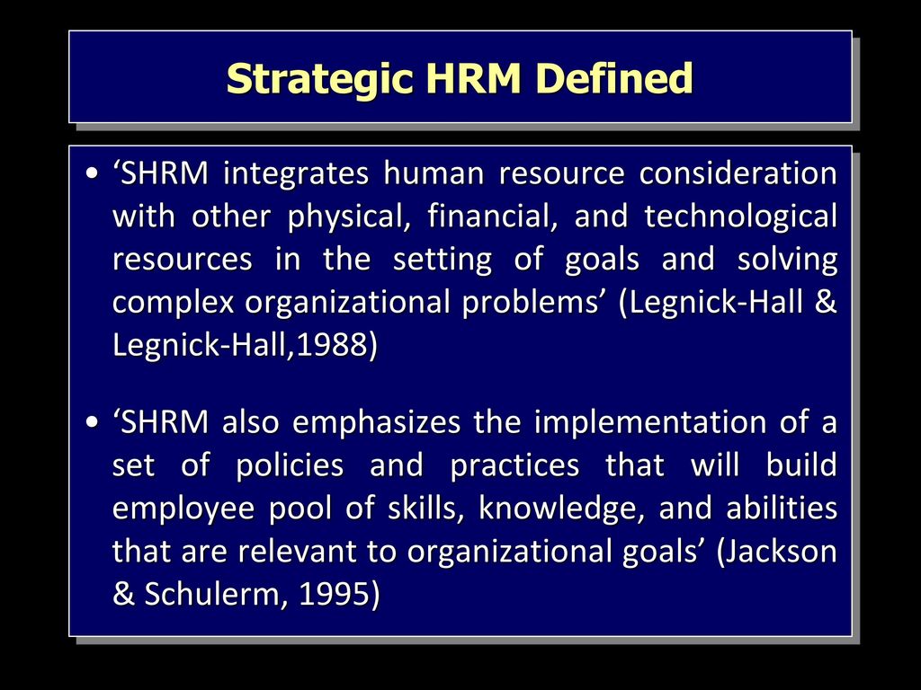 Strategic HRM Defined