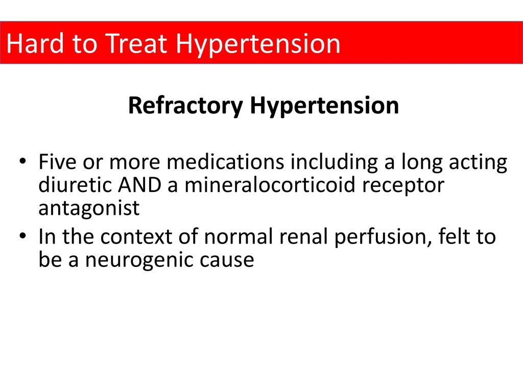 Refractory Hypertension