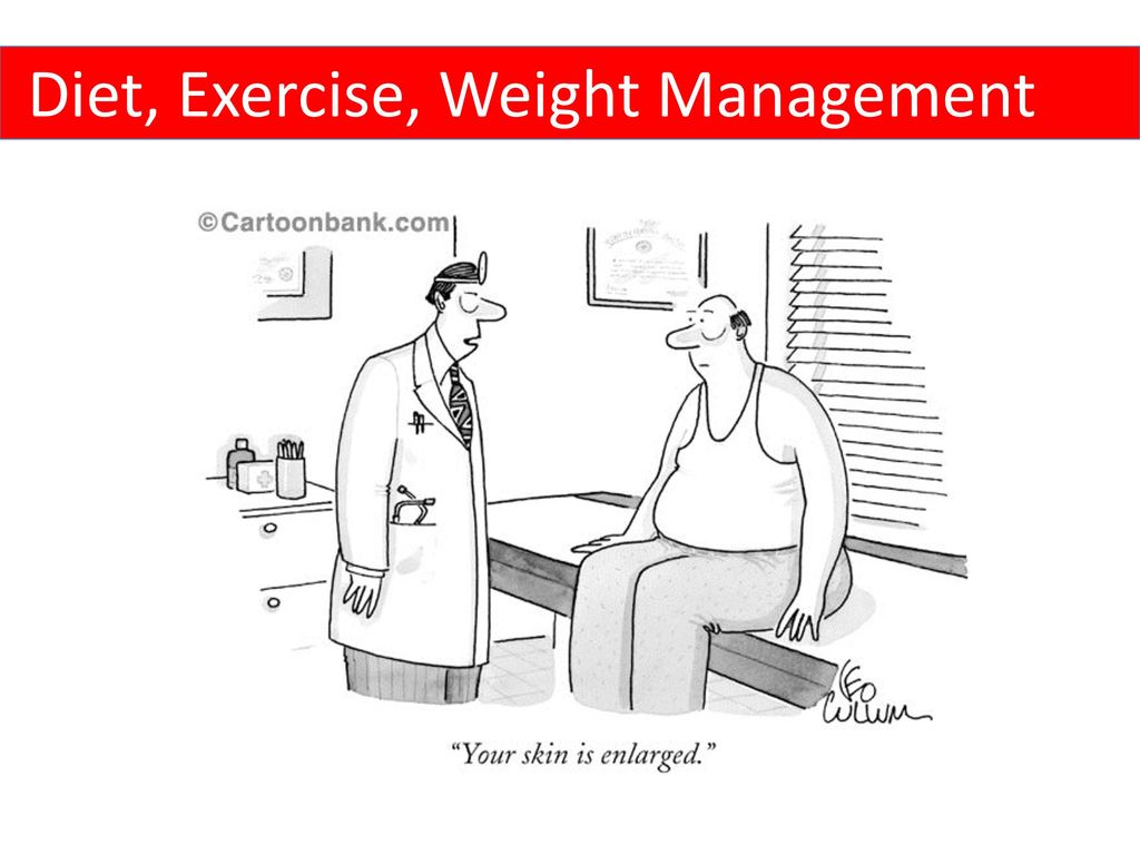 Diet, Exercise, Weight Management