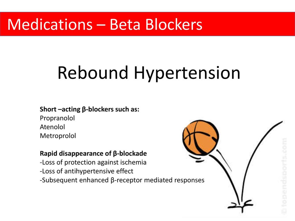 Rebound Hypertension Medications – Beta Blockers