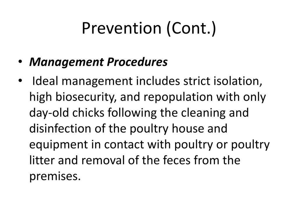 Prevention (Cont.) Management Procedures