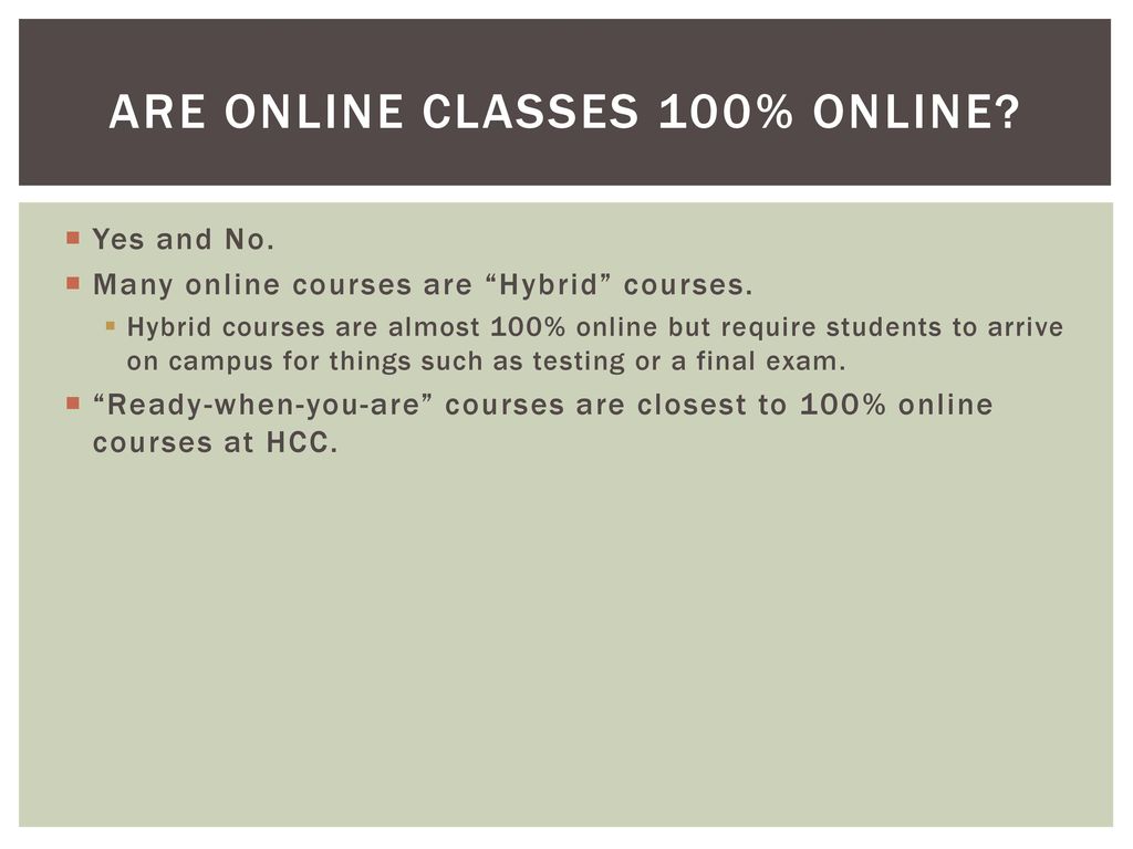 Are you ready for online classes? - ppt download