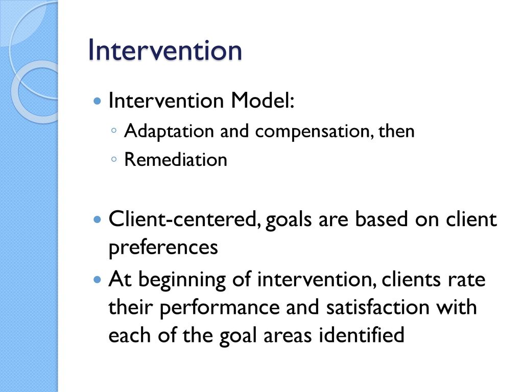 Intervention Intervention Model: