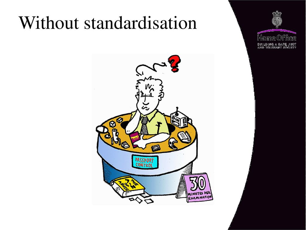 Without standardisation