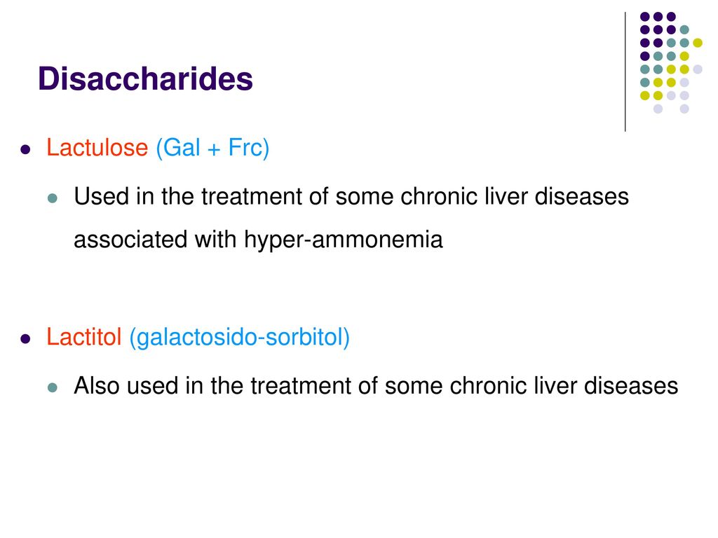 Disaccharides Lactulose (Gal + Frc)