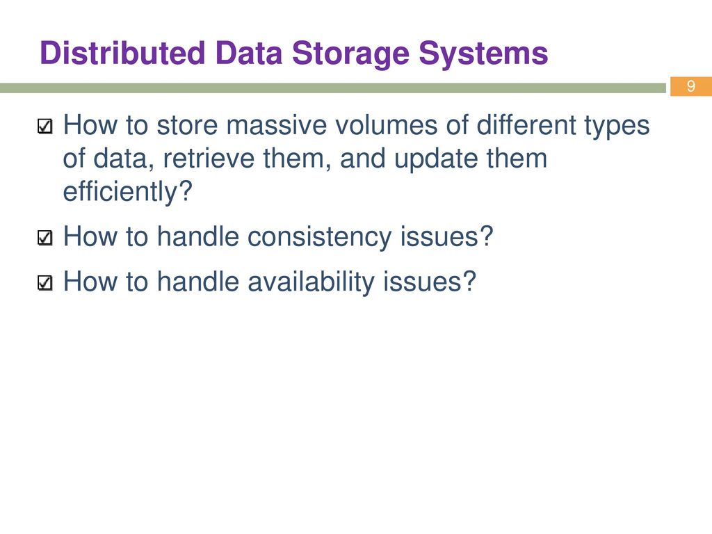 Distributed Data Storage Systems