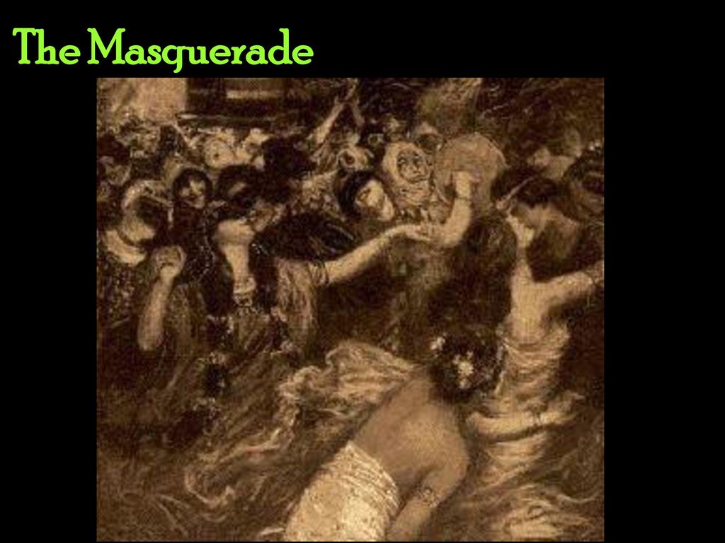 Objective students will read “The Masque of the Red Death” in order to compare to other