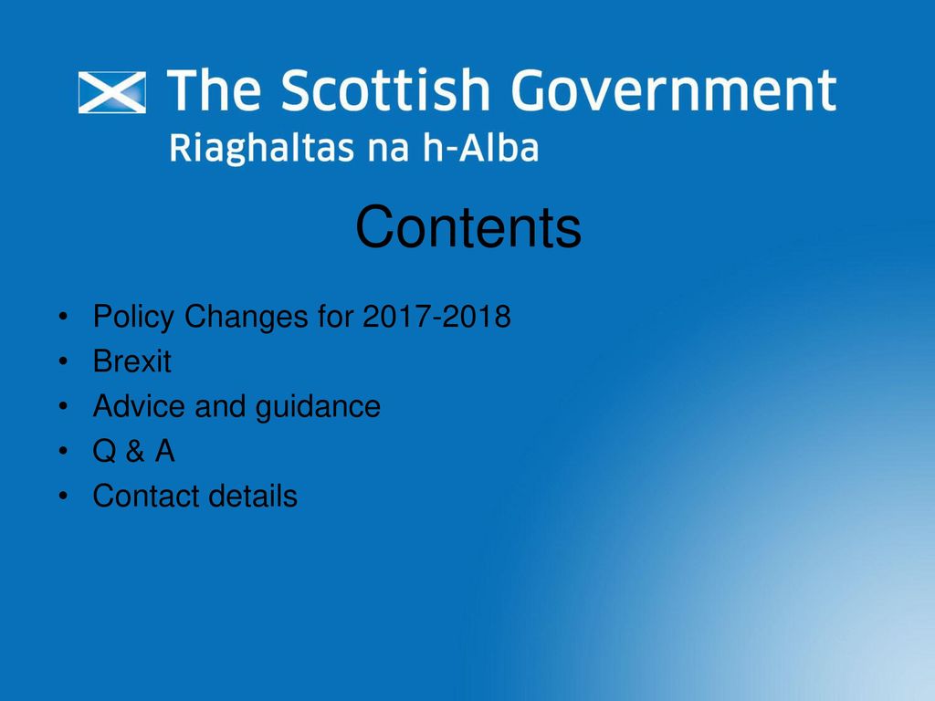 Contents Policy Changes for Brexit Advice and guidance Q & A