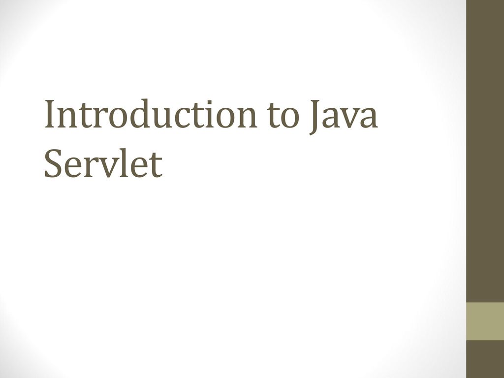 Introduction to Java Servlet - ppt download