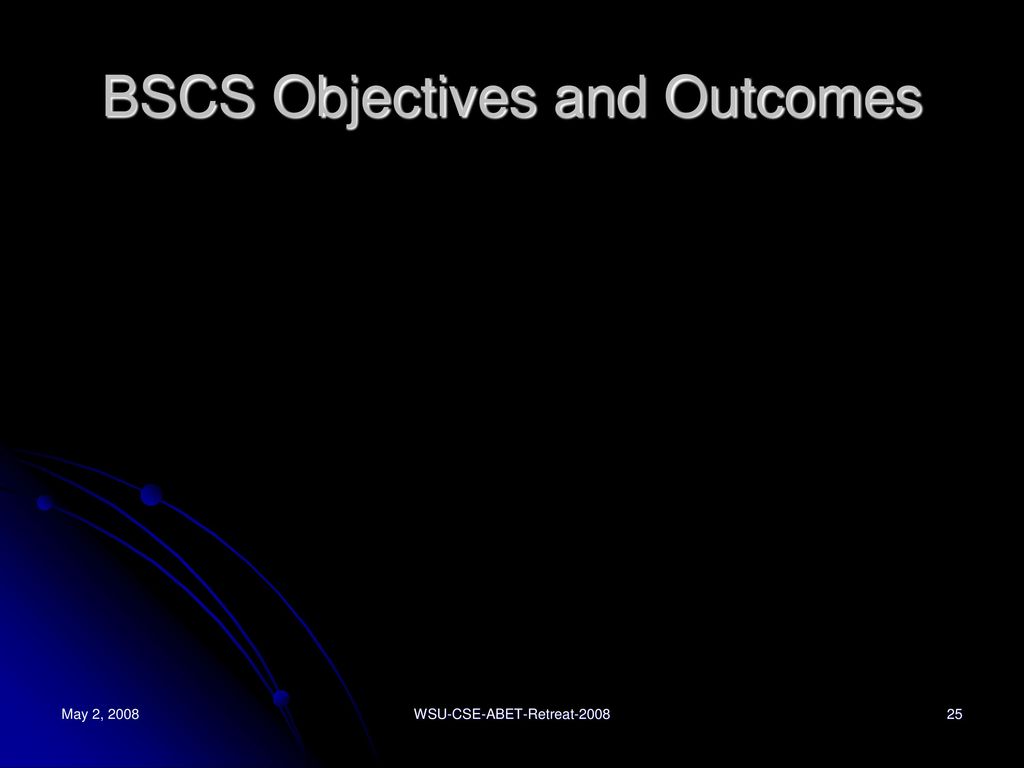 BSCS Objectives and Outcomes