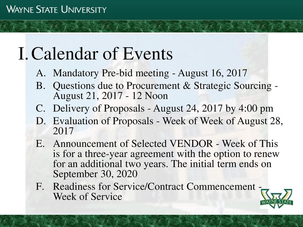 Calendar of Events Mandatory Pre-bid meeting - August 16, 2017