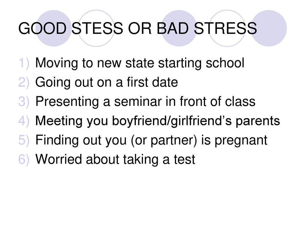 GOOD STESS OR BAD STRESS