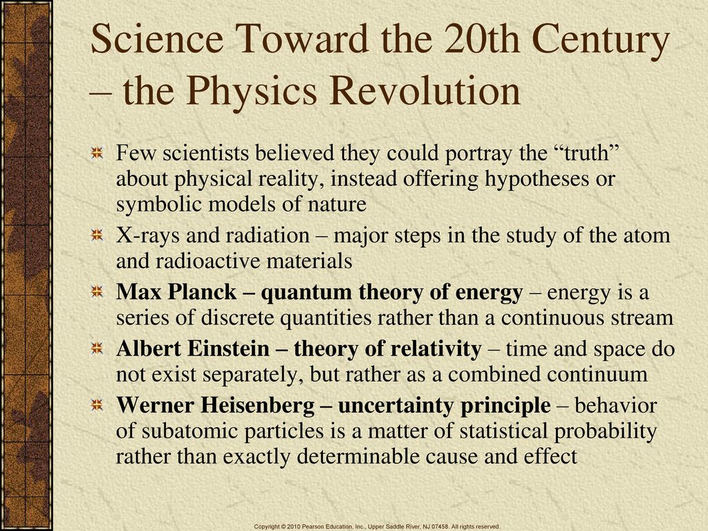 Science Toward the 20th Century – the Physics Revolution