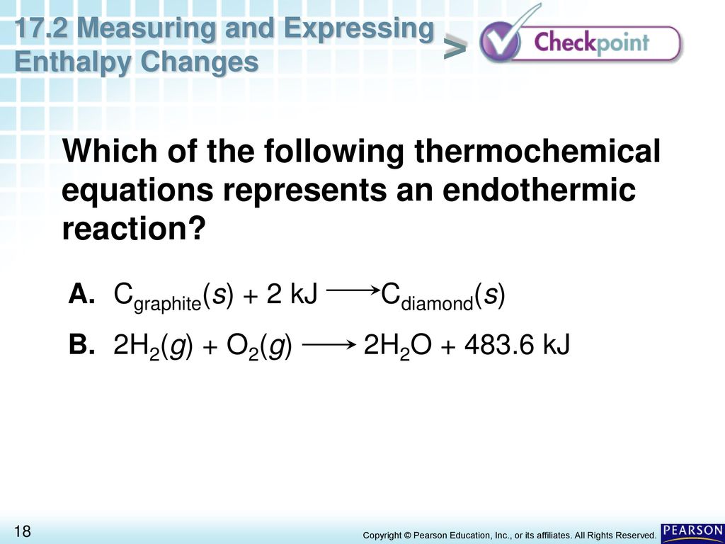 Which of the following thermochemical equations represents an endothermic reaction