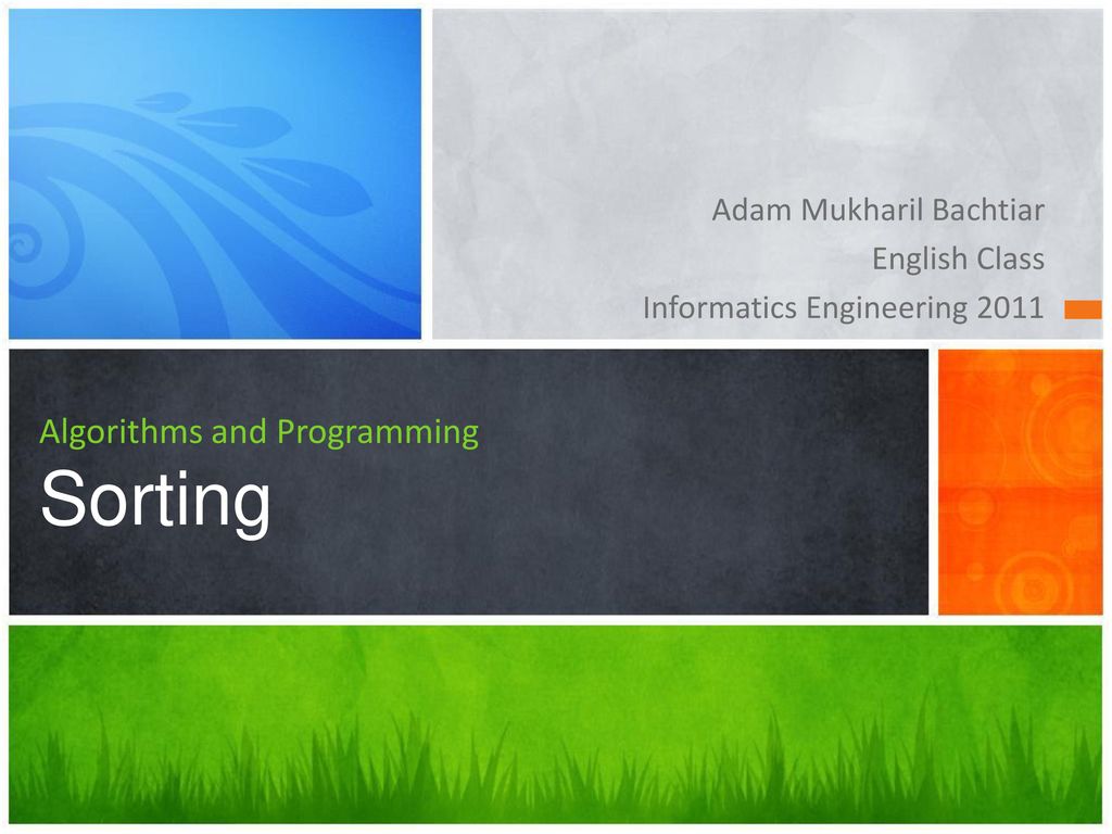 Algorithms and programming sorting ppt download