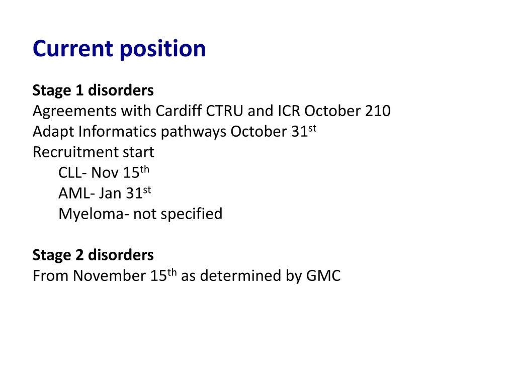 Current position Stage 1 disorders