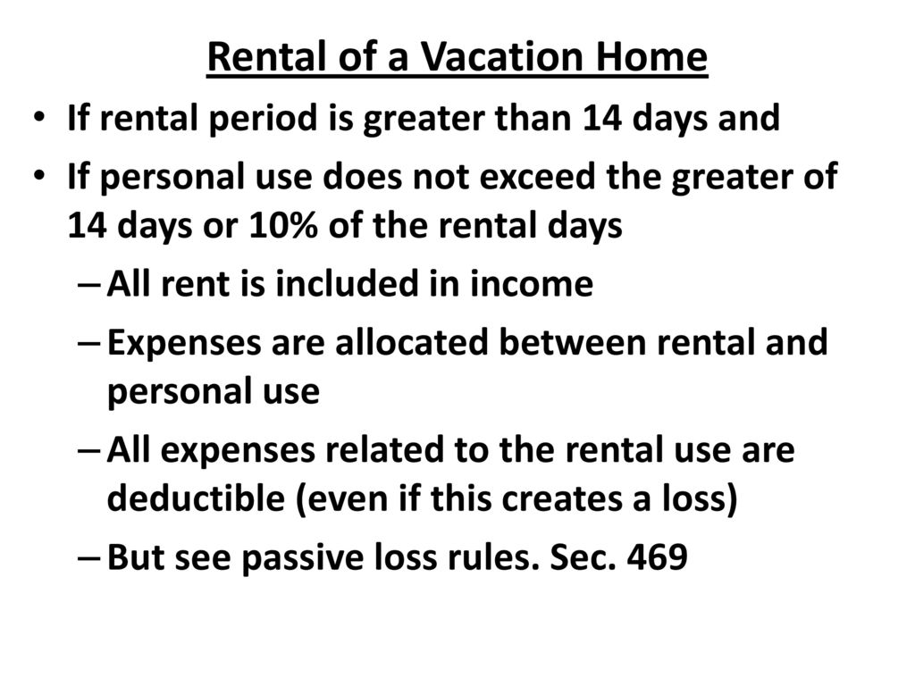 Rental of a Vacation Home