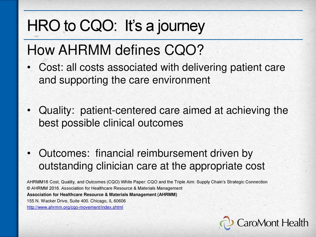 Becoming A High Reliability Organization To Achieve Cqo Ppt Download