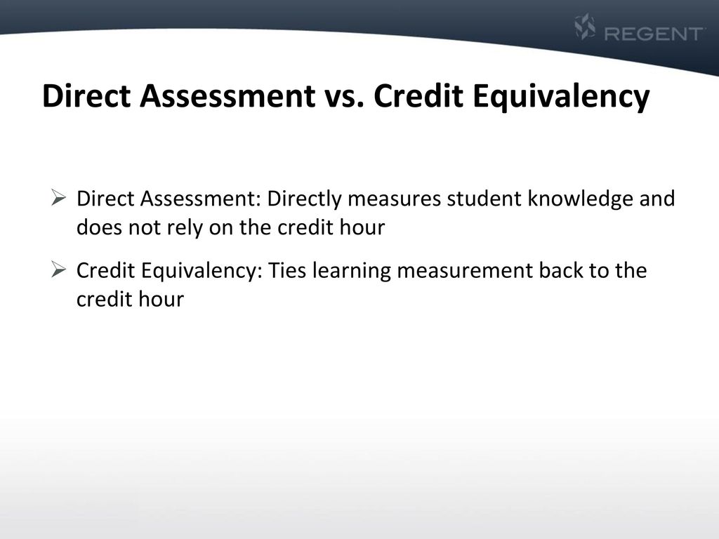 Direct Assessment vs. Credit Equivalency