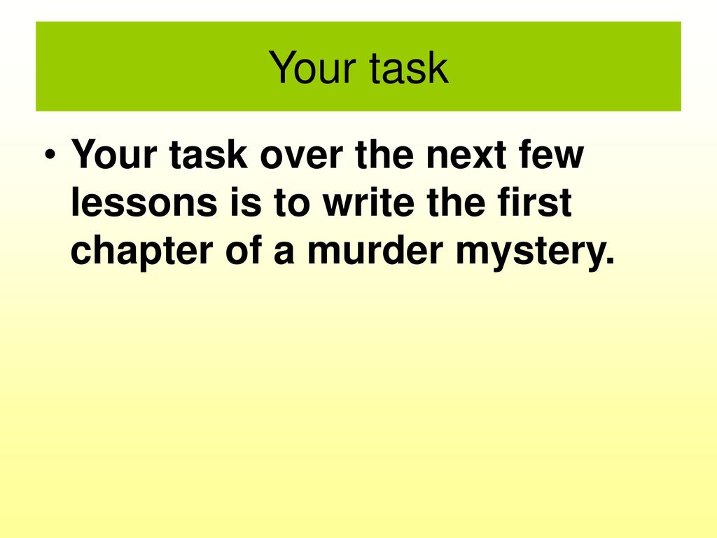WRITING A MURDER MYSTERY - ppt download