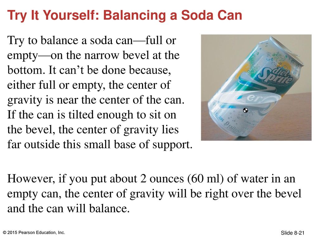 Try It Yourself: Balancing a Soda Can