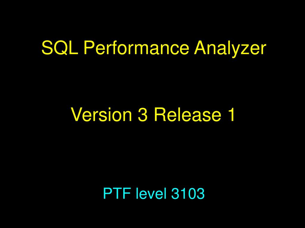 SQL Performance Analyzer - ppt download