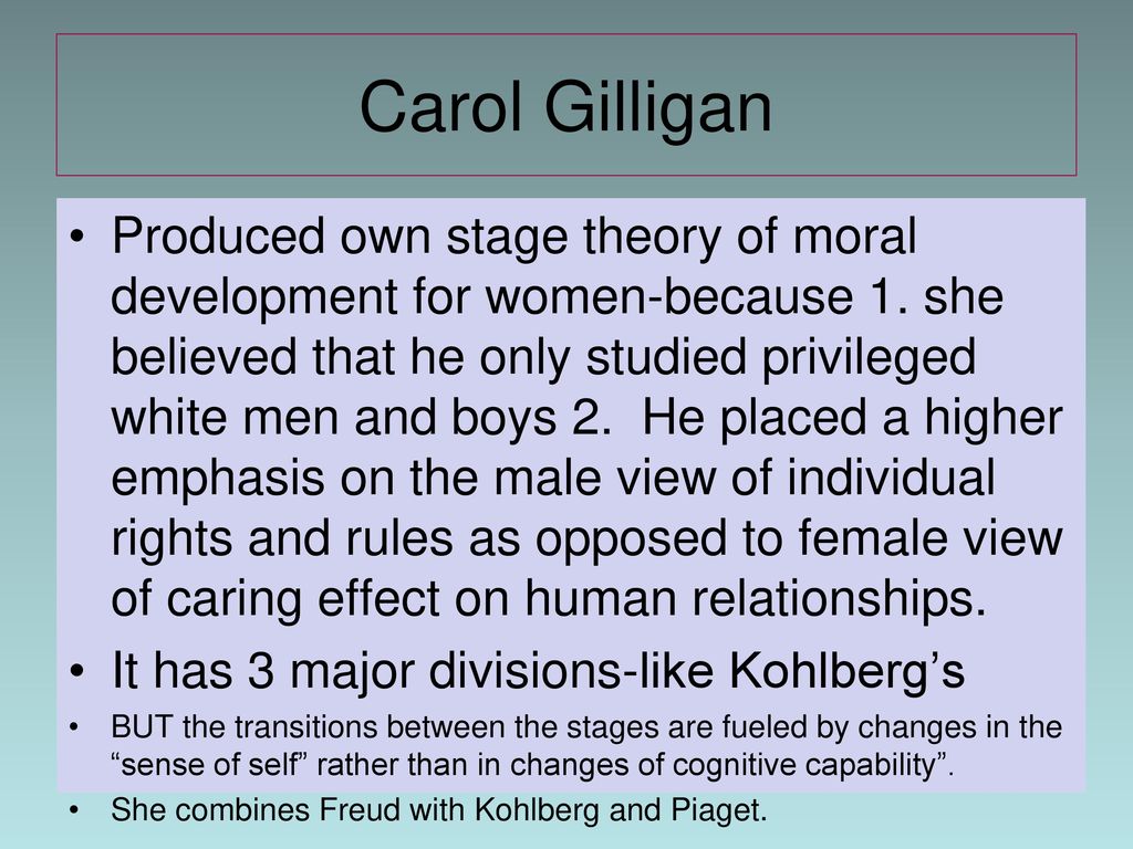 Carol Gilligan Moral Development Theory Chart