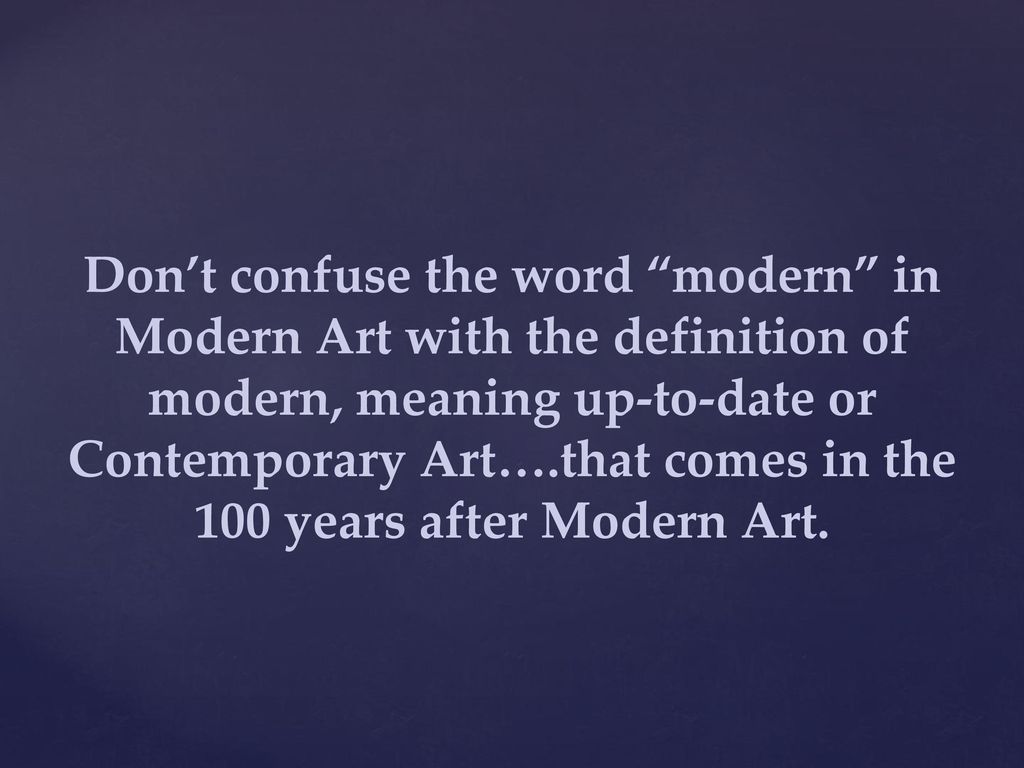 modern art the age of c welcome to the next - ppt download