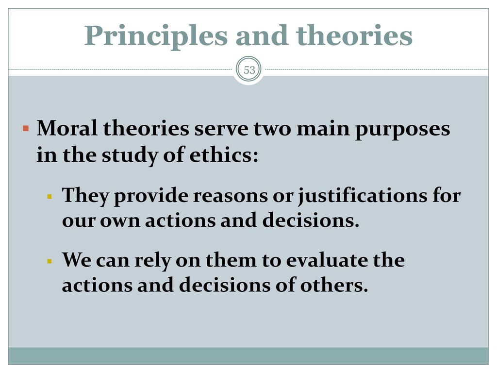 Principles and theories