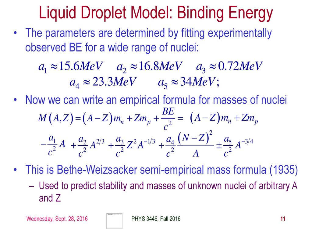 Phys 3446 Lecture 8 Nuclear Models Liquid Drop Model Ppt Download