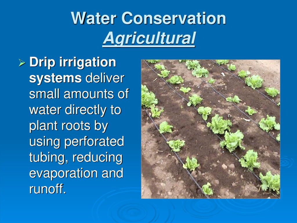 Water Conservation Agricultural