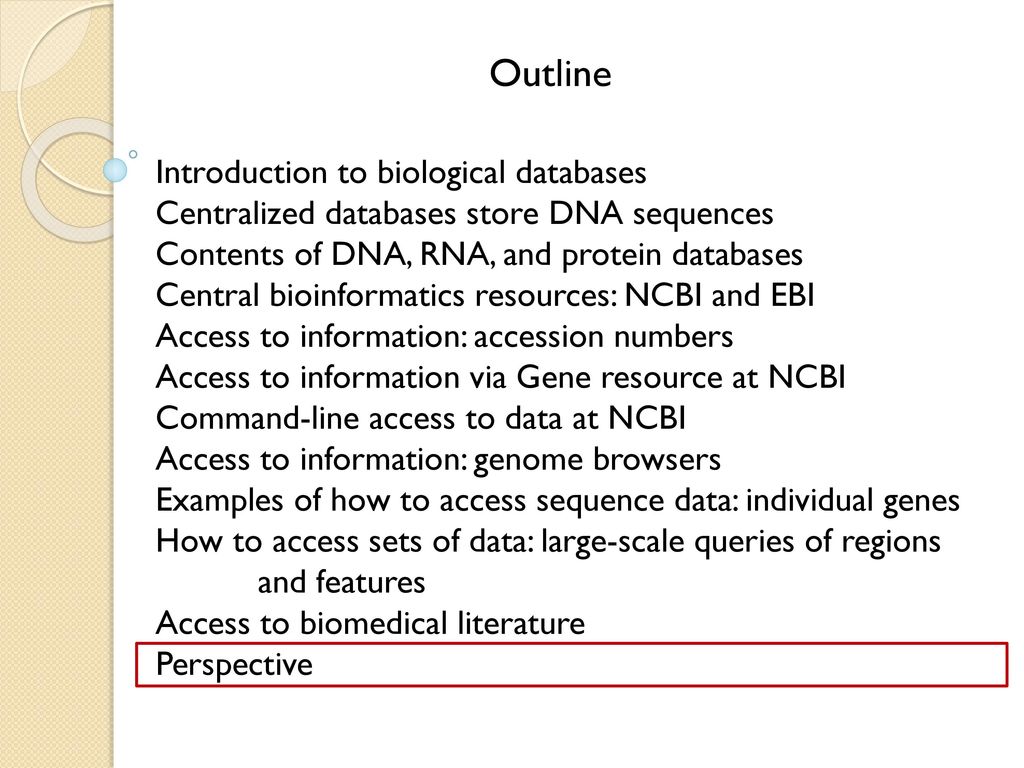 Outline Introduction to biological databases