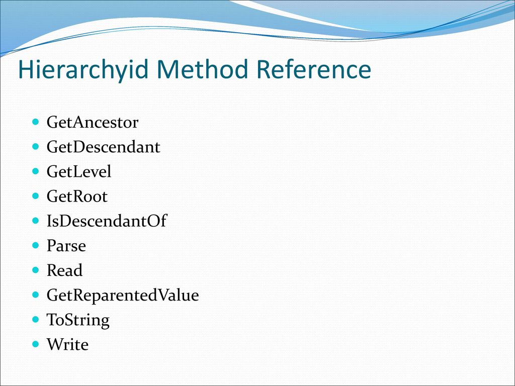Hierarchyid Method Reference