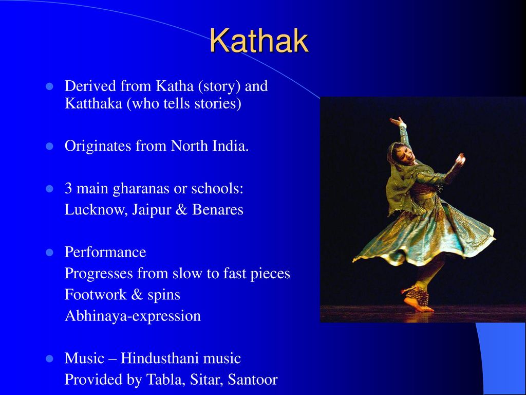 Classical Dances Of India Ppt Download This dance form traces its origins to the nomadic bards of ancient northern india, known as kathakars. classical dances of india ppt download