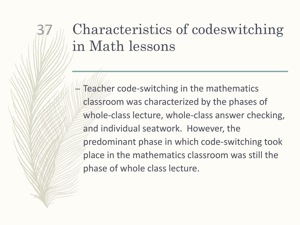 Codeswitching in primary mathematics lessons: sociocultural