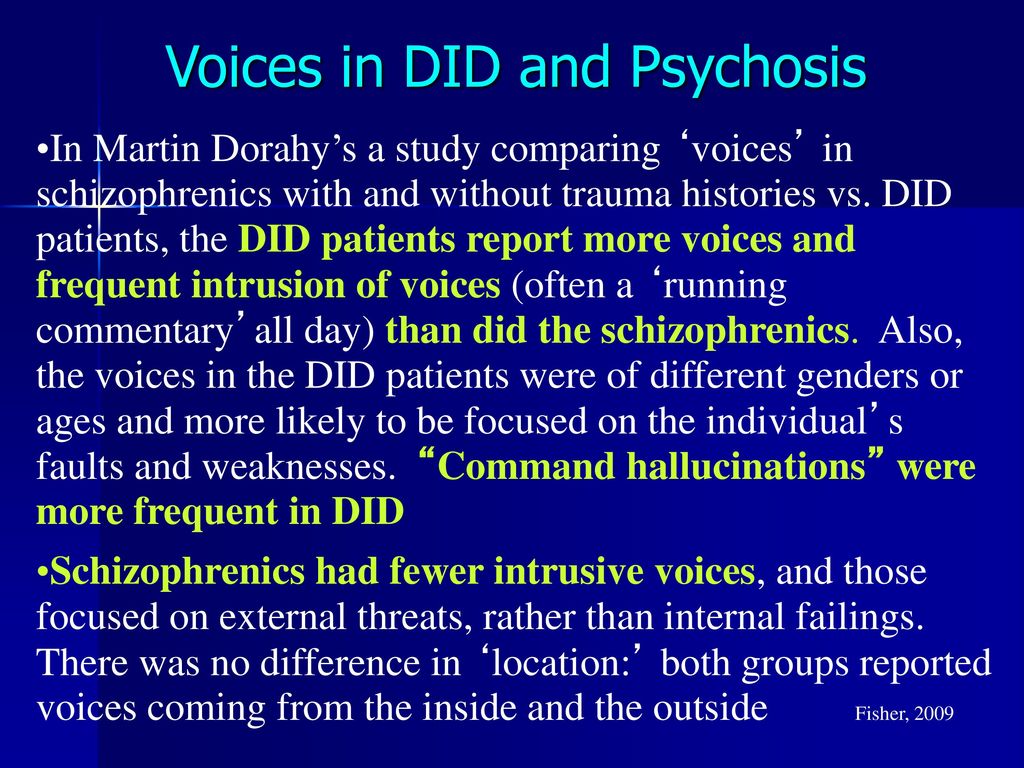 Voices in DID and Psychosis