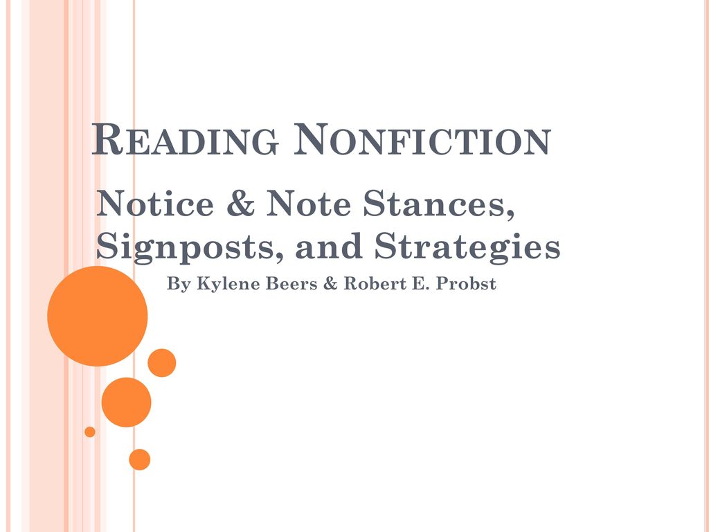 Reading Nonfiction Notice & Note Stances, Signposts, and Strategies