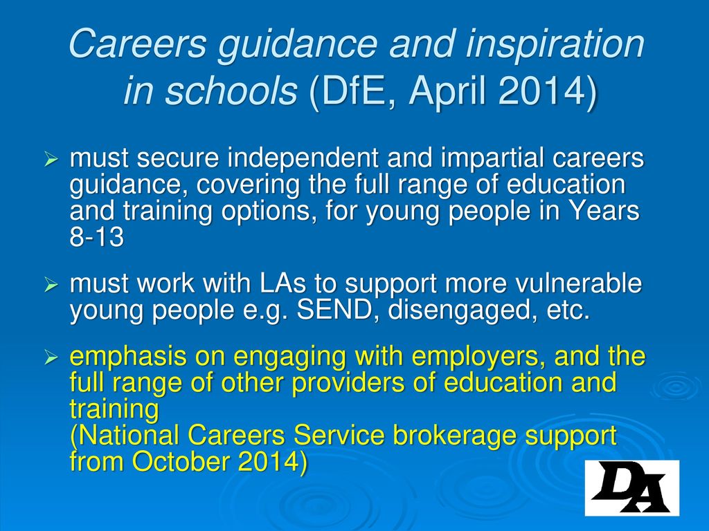 Careers guidance and inspiration in schools (DfE, April 2014)