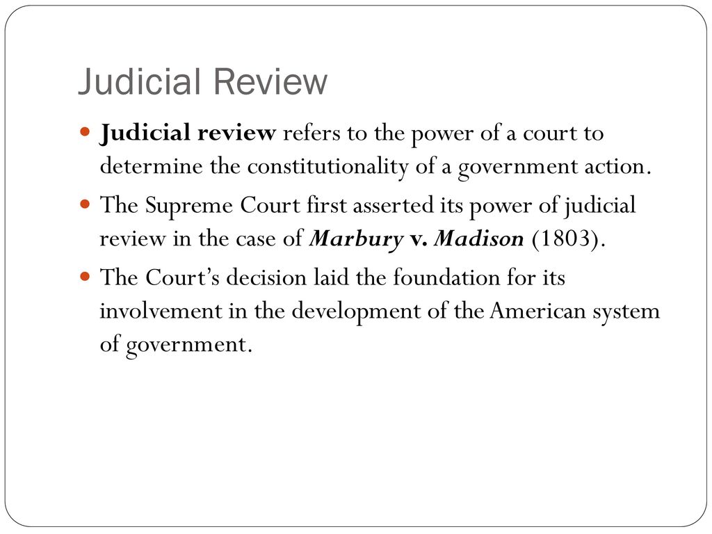 judicial review refers to the power of