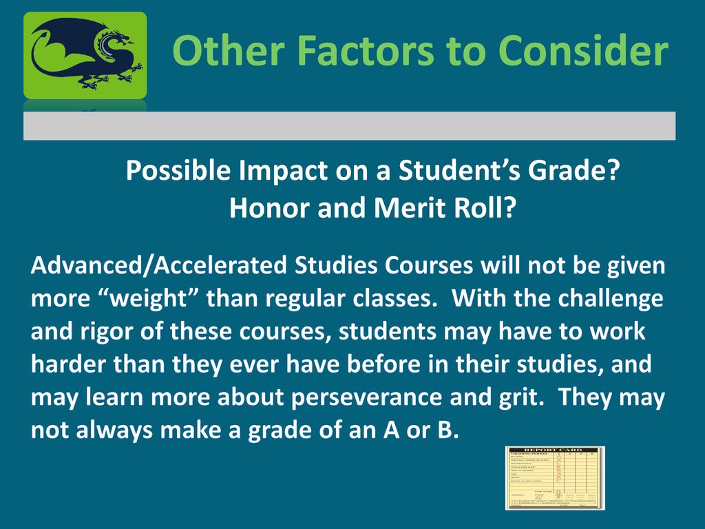 Other Factors to Consider Possible Impact on a Student’s Grade