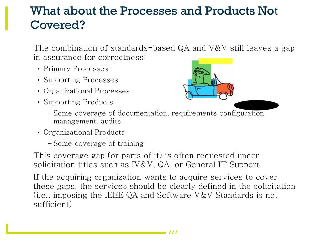 What about the Processes and Products Not Covered