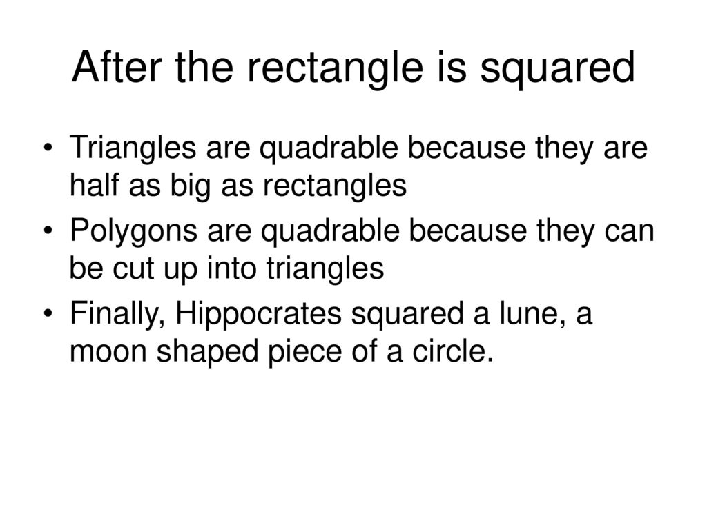 After the rectangle is squared