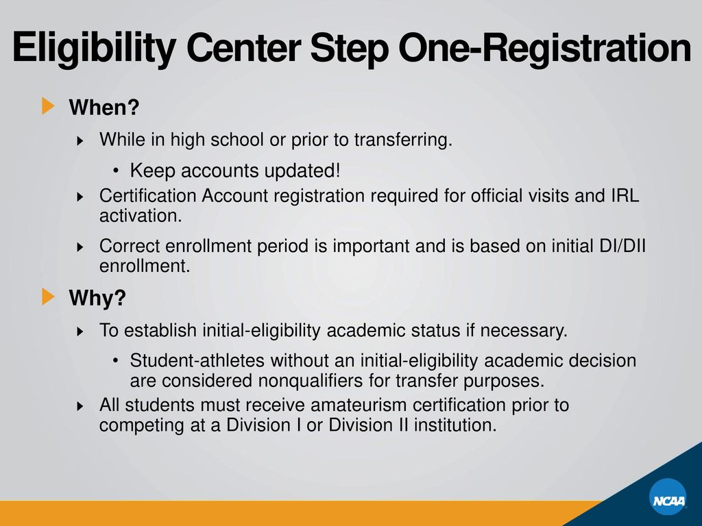 Eligibility Center Step One-Registration