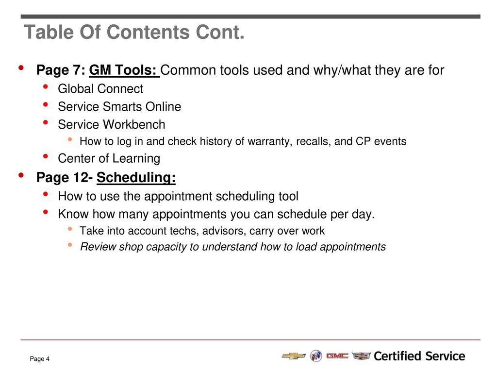 Table Of Contents Cont. Page 7: GM Tools: Common tools used and why/what they are for. Global Connect.