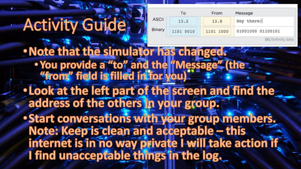 Activity Guide Note that the simulator has changed.