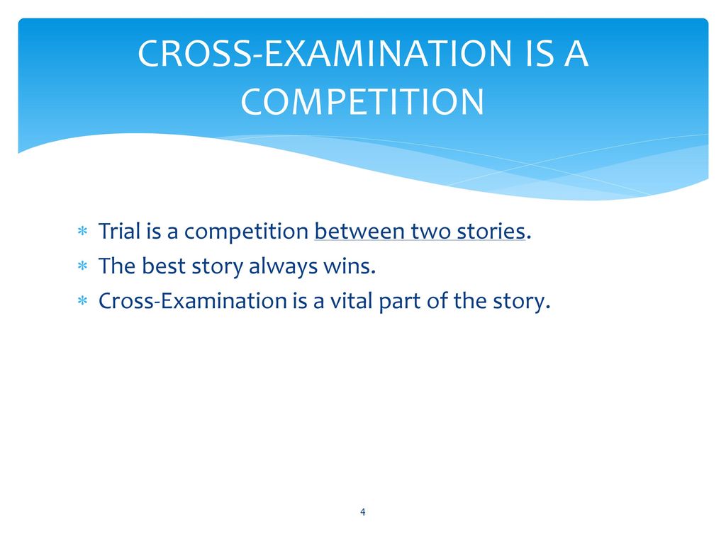 CROSS-EXAMINATION OF WITNESSES - ppt download