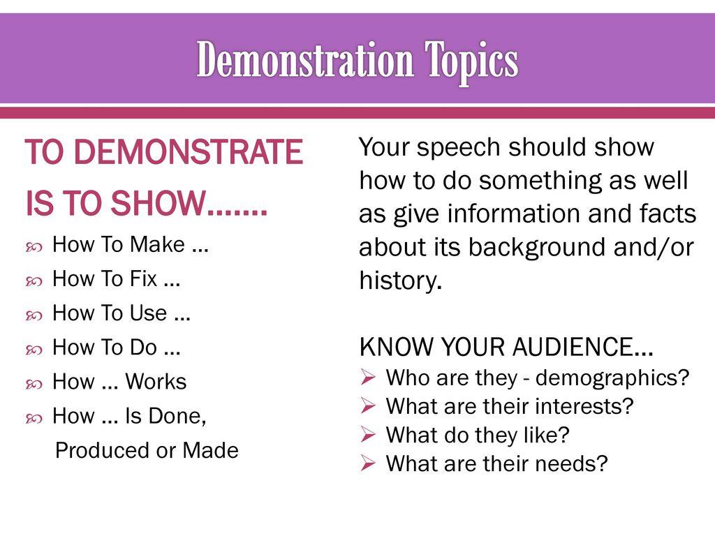 DEMONSTRATION SPEECH The “how to” speech!. - ppt download