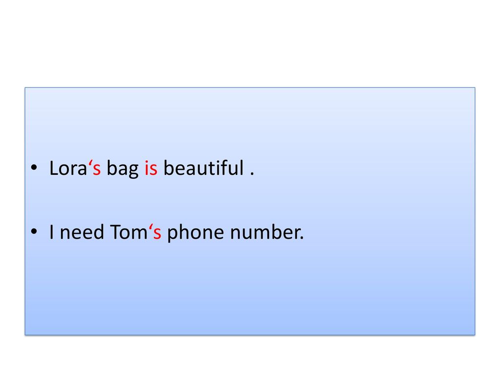 Lora‘s bag is beautiful .